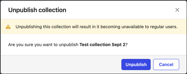 unpublish-collection-confirmation-dialog.png