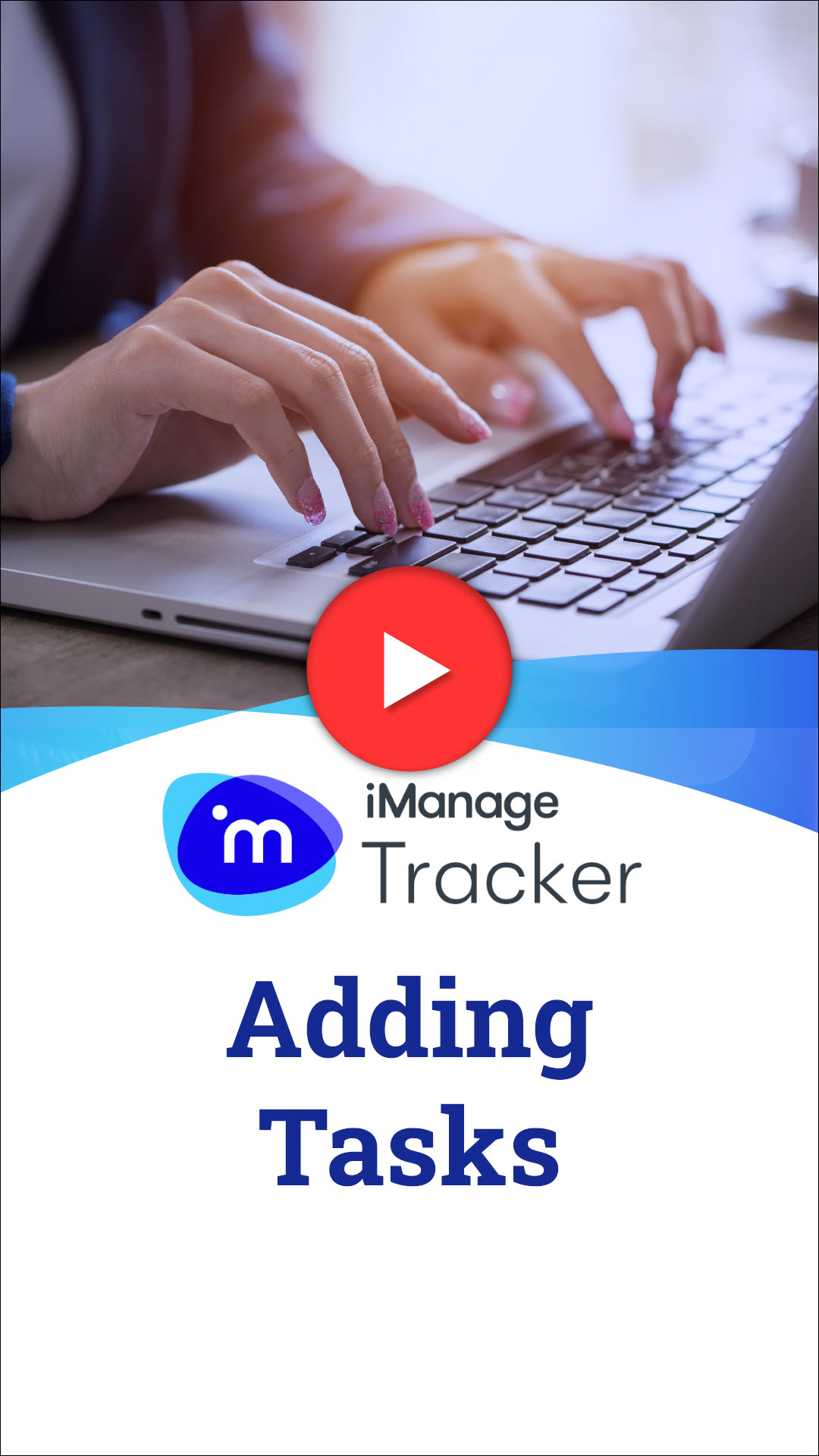 iManage Tracker - Adding Tasks.jpg