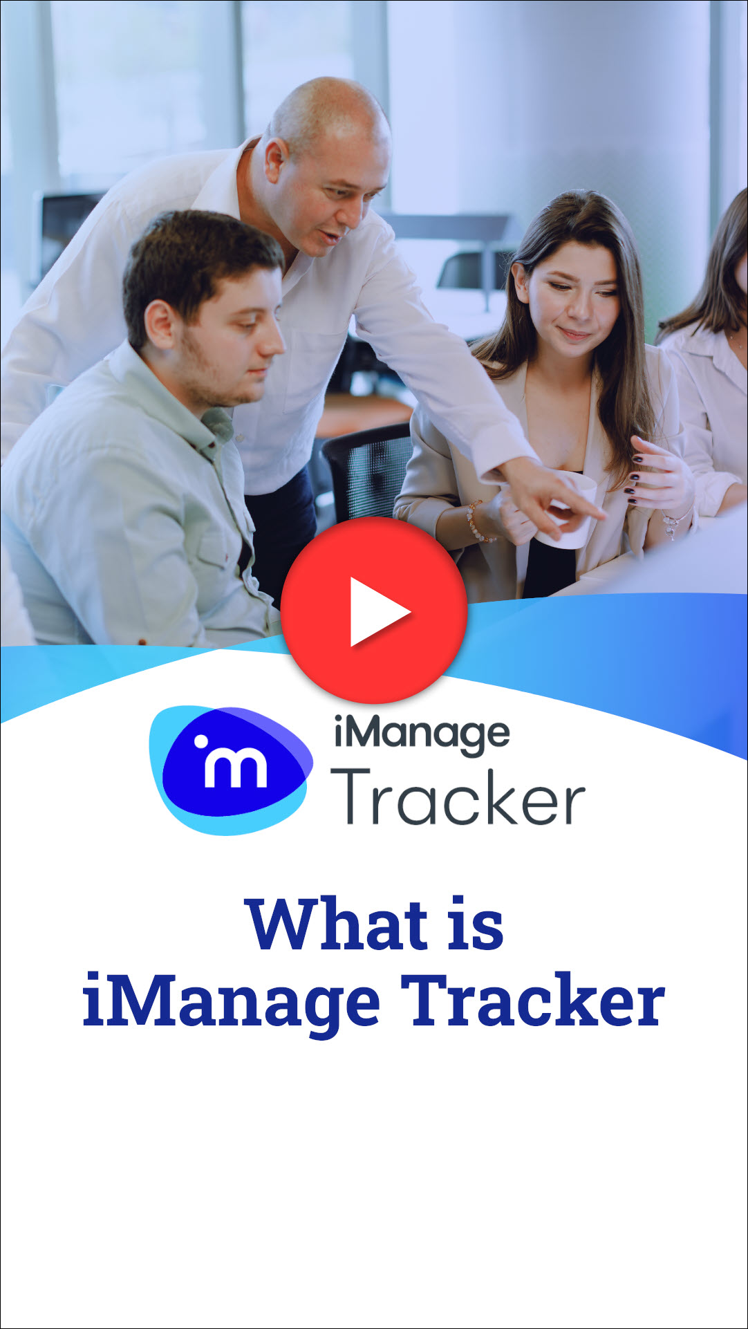 iManage Tracker -What is iManage Tracker.jpg